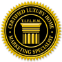 Certified Luxury Home Marketing Specialist